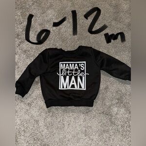 6-12 Months Black Sweatshirt - Mama's Little Man